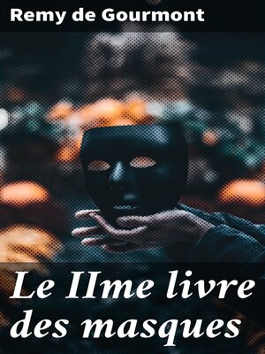 cover image of Le IIme livre des masques